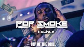 Pop Smoke – Top of the drill (clip video)